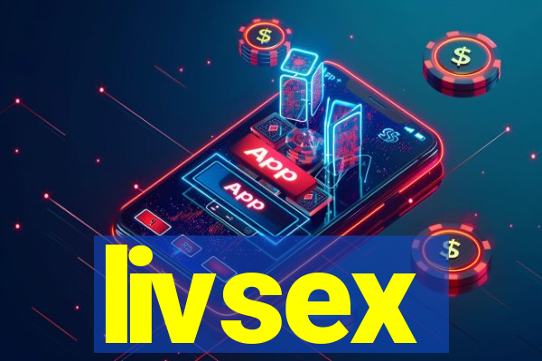 livsex