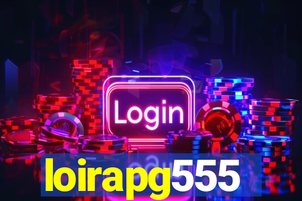 loirapg555