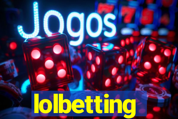 lolbetting