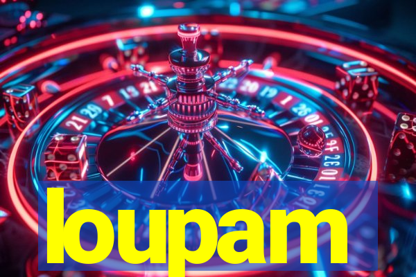 loupam