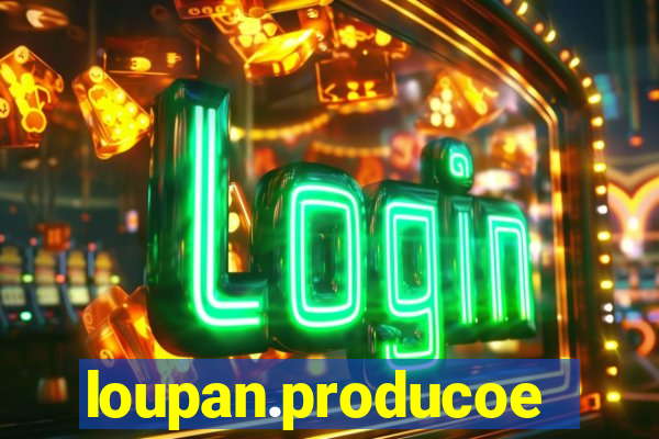 loupan.producoes