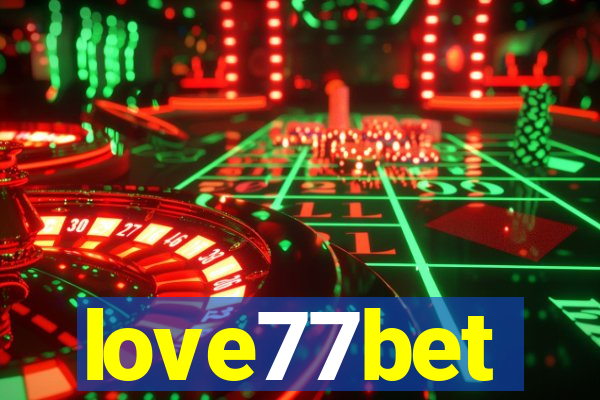 love77bet