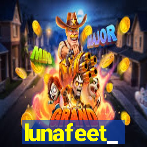 lunafeet_