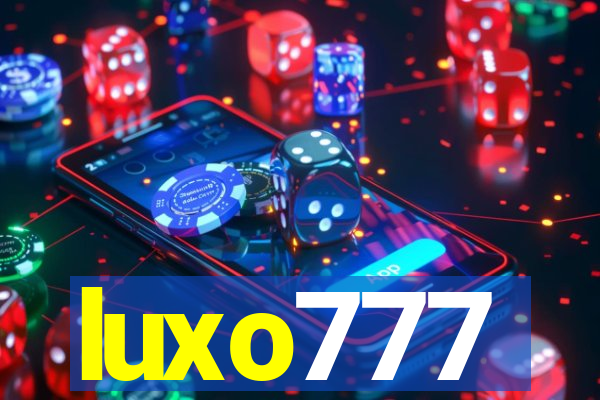 luxo777