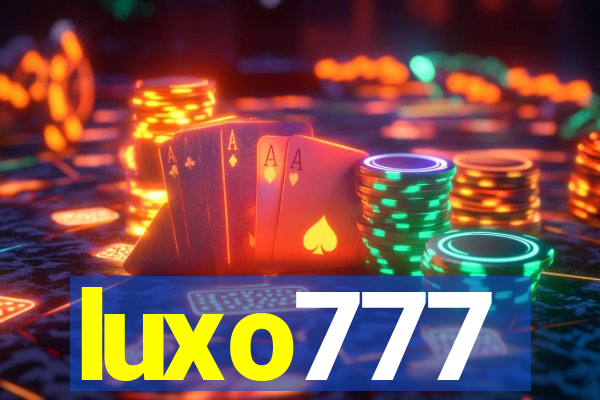 luxo777