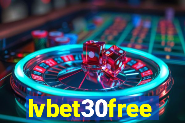 lvbet30free