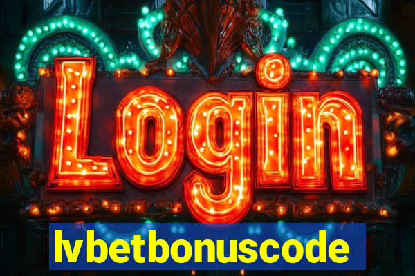 lvbetbonuscode