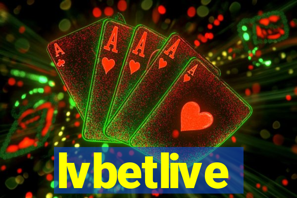 lvbetlive