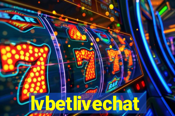 lvbetlivechat