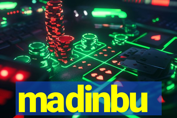 madinbu