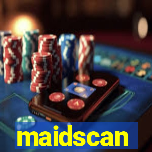 maidscan