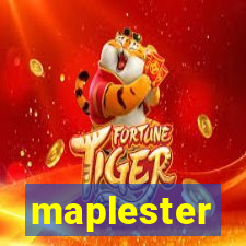 maplester