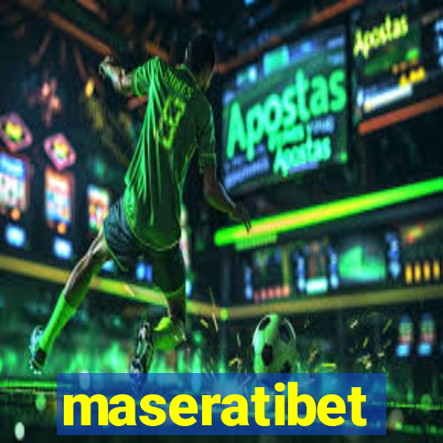 maseratibet