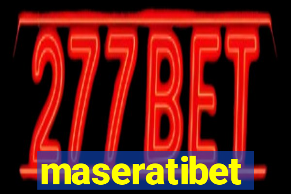 maseratibet