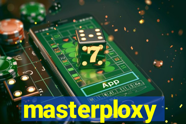 masterploxy