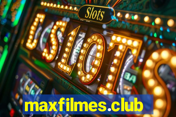 maxfilmes.club