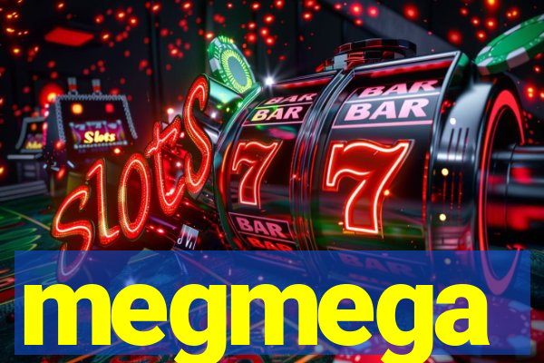 megmega