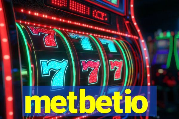 metbetio