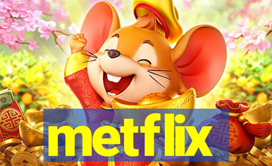 metflix