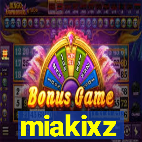 miakixz