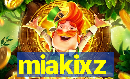 miakixz