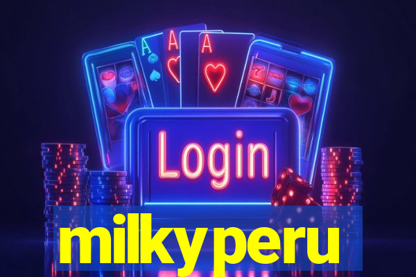 milkyperu