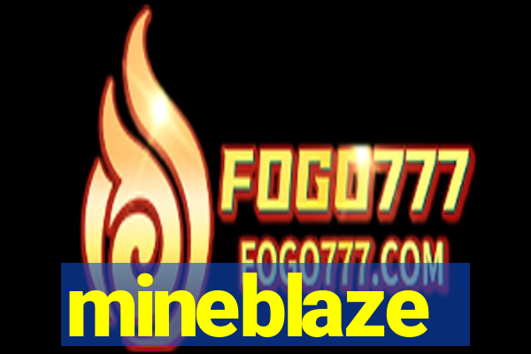 mineblaze