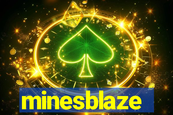 minesblaze