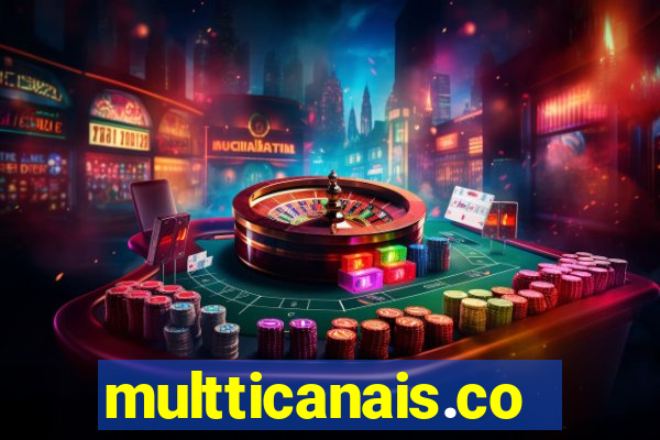 multticanais.com