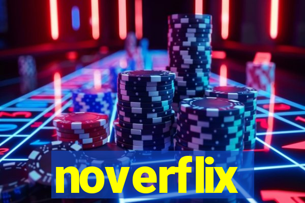 noverflix