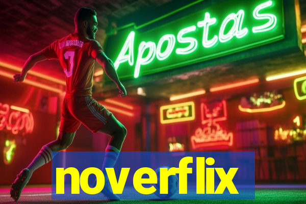 noverflix