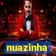 nuazinha