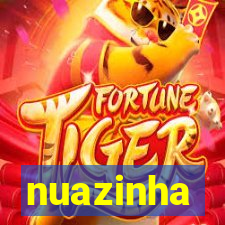 nuazinha