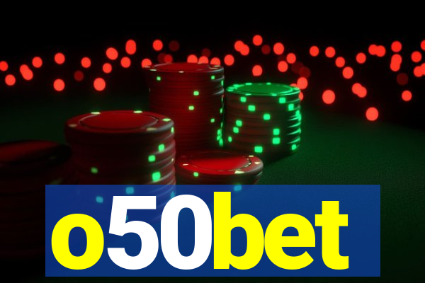 o50bet