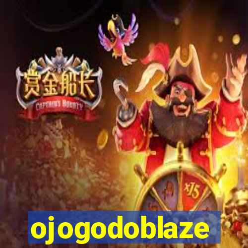 ojogodoblaze