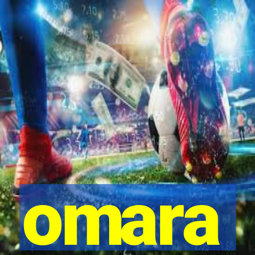 omara