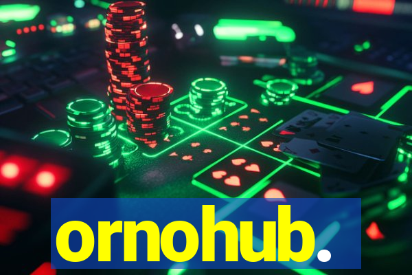 ornohub.