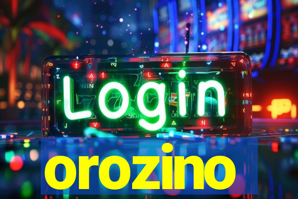 orozino