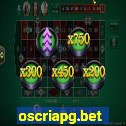 oscriapg.bet