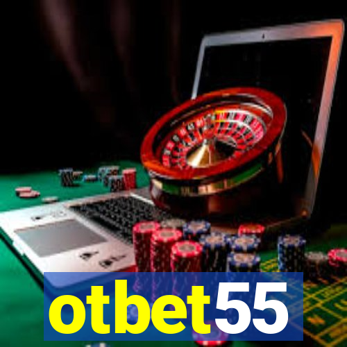 otbet55