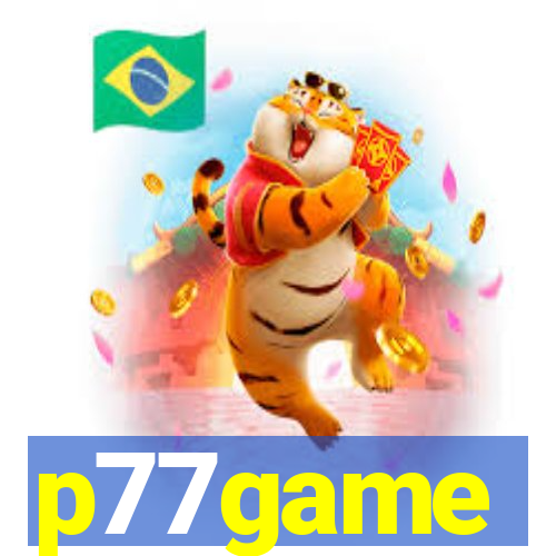 p77game