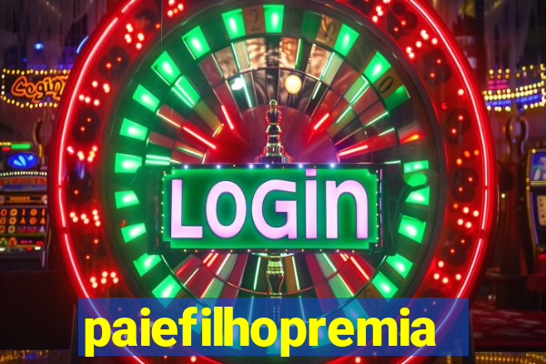 paiefilhopremiacoes.com