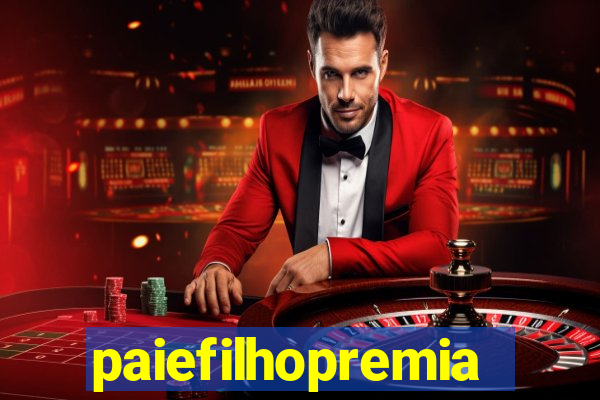 paiefilhopremiacoes.com