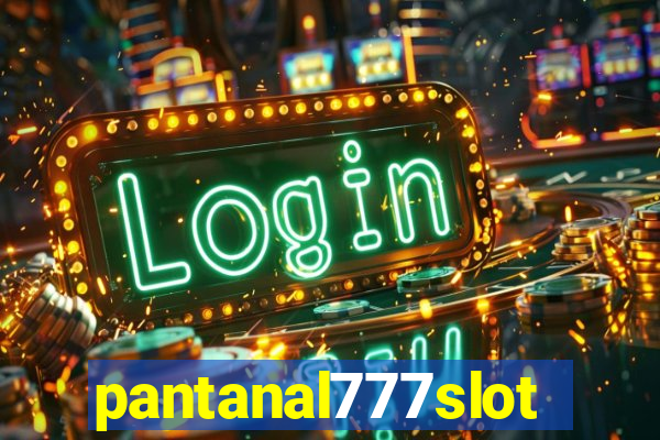 pantanal777slots.com