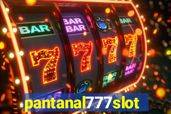 pantanal777slots.com