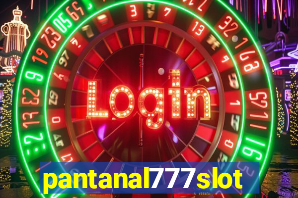 pantanal777slots.com