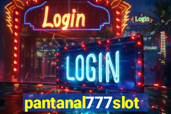 pantanal777slots.com