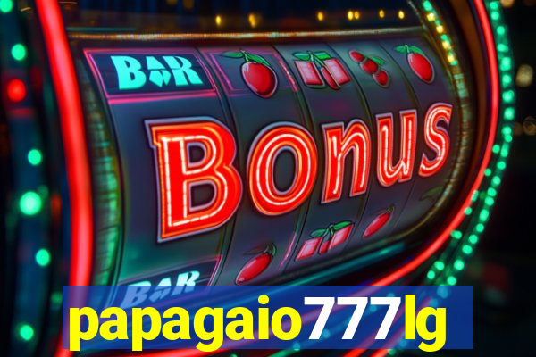 papagaio777lg