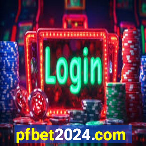 pfbet2024.com