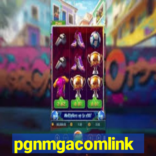 pgnmgacomlink